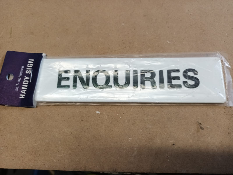 Self Adhesive Enquiries Sign 160mm x 40mm